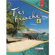 T'es branche'? Level Four: Student Edition Workbook by Toni Theisen and Jacques Pecheur, 9780821966631
