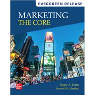 Marketing: The Core: 2024 Release [Rental Edition] by KERIN, 9781266786631