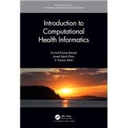 Computational Health Informatics by Bansal; Arvind Kumar, 9781498756631