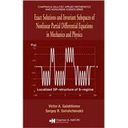 Exact Solutions and Invariant Subspaces of Nonlinear Partial Differential Equations in Mechanics and Physics by Galaktionov; Victor A., 9781584886631