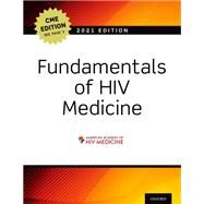 Fundamentals of HIV Medicine 2021 CME Edition by Hardy, W. David; The American Academy of HIV Medicine, 9780197576632