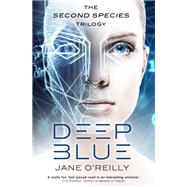 Deep Blue by O'Reilly, Jane, 9780349416632