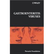 Gastroenteritis Viruses by Chadwick, Derek J.; Goode, Jamie A., 9780471496632
