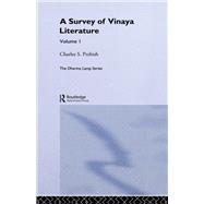 A Survey of Vinaya Literature by Prebish,Charles S., 9781138996632