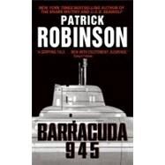 BARRACUDA 945               MM by ROBINSON PATRICK, 9780060086633