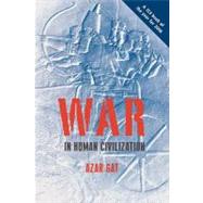 War in Human Civilization by Gat, Azar, 9780199236633