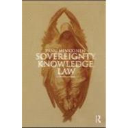 Sovereignty, Knowledge, Law : Heterocephaly by Minkkinen, Panu, 9780203876633
