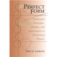 Perfect Form by Lemons, Don S., 9780691026633