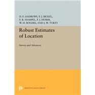 Robust Estimates of Location by Andrews, David F.; Hampel, Frank R., 9780691646633