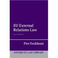 EU External Relations Law by Eeckhout, Piet, 9780199606634