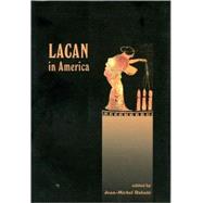 Lacan in America by Rabate, Jean-Michel, 9781892746634
