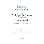 Discours de rception  l'Acadmie franaise by Philippe Beaussant, 9782213636634