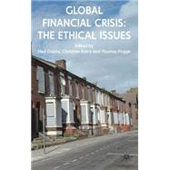 Global Financial Crisis by Dobos, Ned; Barry, Christian; Pogge, Thomas, 9780230276635