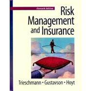 Risk Management and Insurance by Trieschmann, James S.; Gustavson, Sandra, 9780324016635