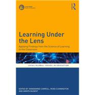 Learning Under the Lens by Carroll, Annemaree; Cunnington, Ross; Nugent, Annita, 9780367136635