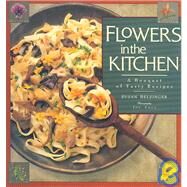 Flowers in the Kitchen by Belsinger, Susan, 9780934026635