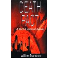 Death Pact: A Romantic Mystery by Manchee, William L., 9780966636635