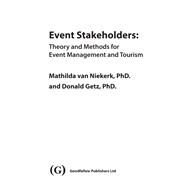 Event Stakeholders by Getz, Donald, Ph.D.; Niekerk, Mathilda Van, 9781911396635