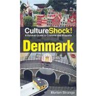 Culture Shock! Denmark by Strange, Morten, 9780761456636
