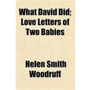 What David Did by Woodruff, Helen Smith, 9781154486636