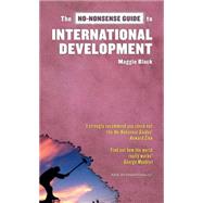 The No-Nonsense Guide to International Development by Black, Maggie, 9781904456636