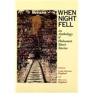 When Night Fell by Raphael, Linda Schermer; Raphael, Marc Lee, 9780813526638
