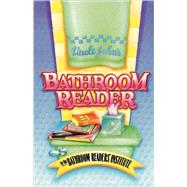 Uncle John's Bathroom Reader by Bathroom Readers' Institute, 9780312026639