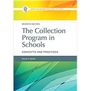 COLLECTION PROGRAM IN SCHOOLS by Marcia A. Mardis, 9781440876639