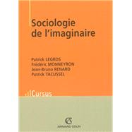 Sociologie de l'imaginaire by Patrick Legros, 9782200266639