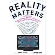 Reality Matters by David, Anna, 9780061766640