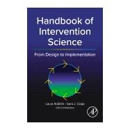 Handbook of Intervention Science by Laura N.Gitlin; Sara J. Czaja, 9780443216640