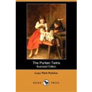 The Puritan Twins by PERKINS LUCY FITCH, 9781406586640