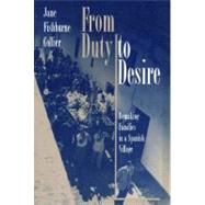 From Duty to Desire by Collier, Jane Fishburne, 9780691016641