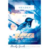 Shades of Light by Brown, Sharon Garlough, 9780830846641