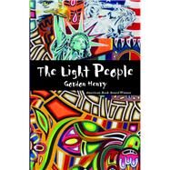 The Light People by Henry, Gordon, Jr., 9780870136641