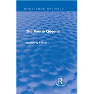 The Faerie Queene (Routledge Revivals) by Tonkin; Humphrey, 9781138806641