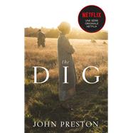 The Dig by John Preston, 9782017166641
