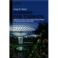 Hubbing for Tourists by Evan R. Ward, 9783111326641