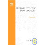 Advances in Electronics and Electron Physics, Part A: Photo-Electronic Image Devices by Hawkes, Peter W.; Morgan, B. L., 9780120146642