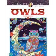 Creative Haven Owls Coloring Book by Sarnat, Marjorie, 9780486796642