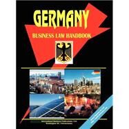 Germany Business Law Handbook by International Business Publications, USA (PRD), 9780739786642