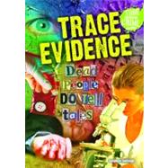 Trace Evidence by Eldridge, Stephen, 9780766036642