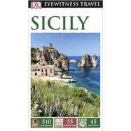 DK Eyewitness Travel Guide: Sicily by DK Publishing, 9781465426642