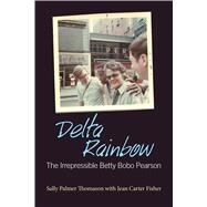Delta Rainbow by Thomason, Sally Palmer; Fisher, Jean Carter (CON), 9781496806642