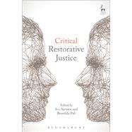 Critical Restorative Justice by Aertsen, Ivo; Pali, Brunilda, 9781509906642