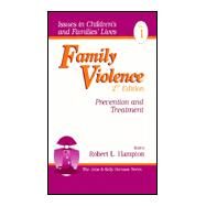 Family Violence Vol. 1 : Prevention and Treatment by Robert L. Hampton, 9780761906643