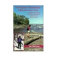 Porcupine Mountains Wilderness State Park by DuFresne, Jim, 9781882376643
