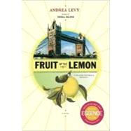Fruit of the Lemon A Novel by Levy, Andrea, 9780312426644