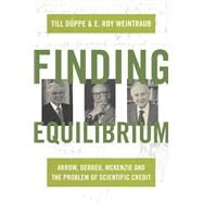 Finding Equilibrium by Dppe, Till; Weintraub, E. Roy, 9780691156644