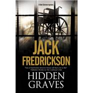 Hidden Graves by Fredrickson, Jack, 9780727886644